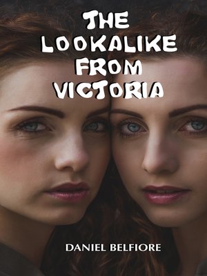 cover image of The Lookalike From Victoria